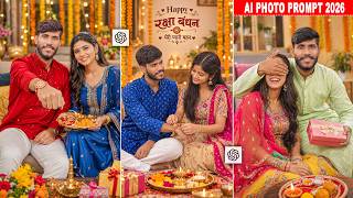 How to Create Raksha Bandhan AI Photos | Rakhi AI Photo Prompt 2026 | AI Photo Editing screenshot 1