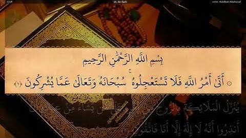 16 Surah An-Nahl Full | Sheikh Abdul Basit Abdul Samad |سورة النحل للشيخ عبدالباسط عبدالصمد القرشي