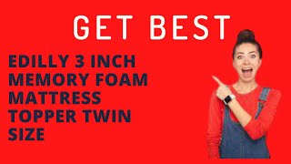 Best Edilly 3 Inch Mattress Topper Comfort Body Support & Pressure Relief-2021