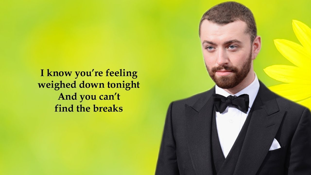 One Day At A Time Lyrics Sam Smith Sam Smith - One Day At A Time (Lyrics) - YouTube