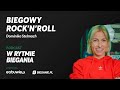 Biegowy rocknroll dominiki stelmach  w rytmie biegania podcast  powered by eobuwiepl