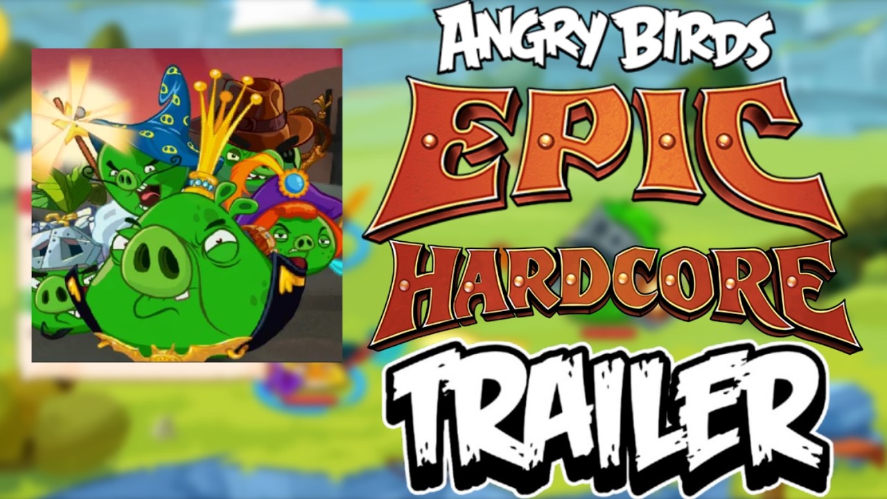 Angry Birds Epic: Hardcore Mode Trailer