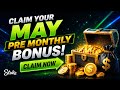 May Pre Monthly Bonus Stake 🎁 Claim Now 🎉 #stakebonus #premonthly 