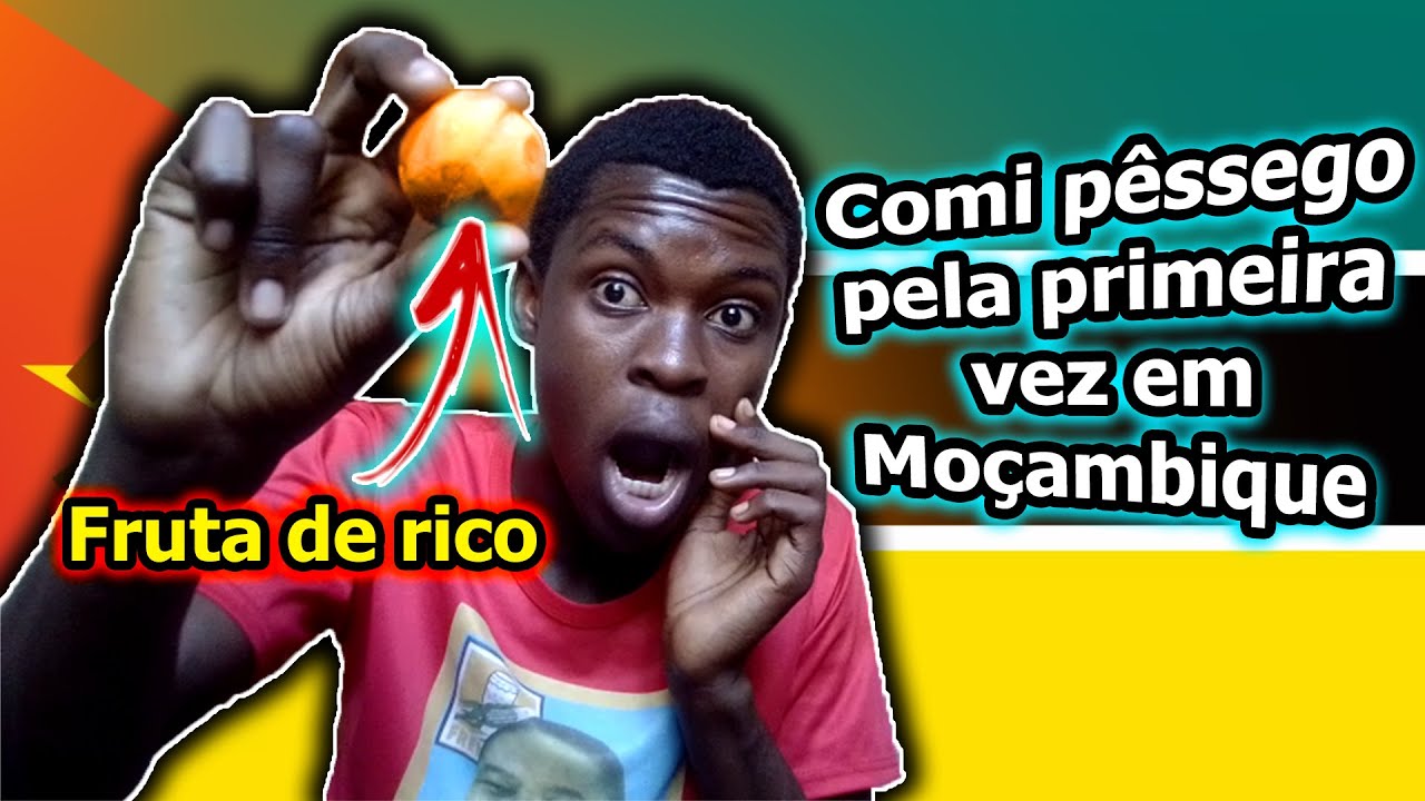 Pela primeira vez que comi pêssego em Moçambique 😋🇲🇿