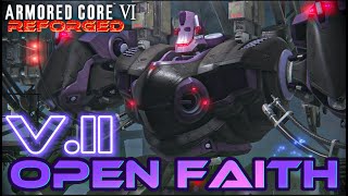 UPGRADING V.II OPEN FAITH | AC REFORGED - Armored Core 6