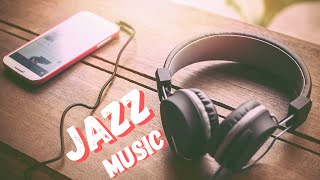 Morning Jazz Music For Positive Energy - Morning jazz music with piano and instrumental music