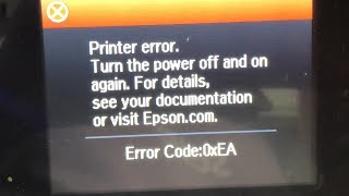 : Fix Epson Error 0xEA with Scratching Sound - Not a Paper Jam Situation