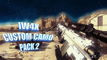 IW4X: CUSTOM CAMO PACK 2!!