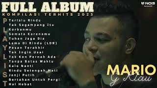 TERLALU RINDU &quot;TAK SEGAMPANG ITU&quot; [MALAM BANTU AKU] - MARIO G KLAU | FULL ALBUM TERHITS 2023