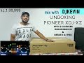 UNBOXING PIONNER XDJ-XZ / WITH REKORDBOX & SERATO DJ PRO LICENCE/ WITH 2 MIC OPTIONS (HINDI)