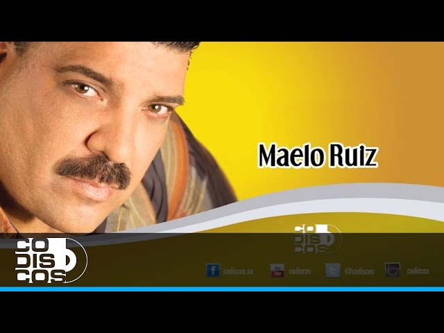 Maelo Ruiz - Sin Corazon