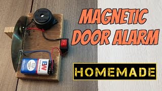 How to make a Magnetic Door Security Alarm