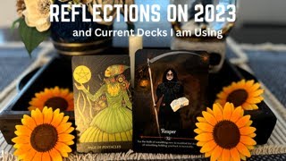 Reflections on 2023 Decks | Current #tarotdeck Deck Selections