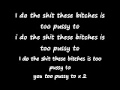 Honey Cocaine - Too Pussy To [Official Lyrics Video]