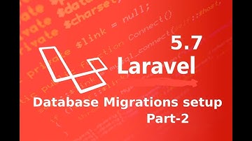 database migrations in laravel 5.7 || migrations   || laravel master || database migration part 2