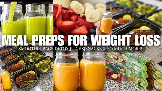 MEAL PREPS FOR WEIGHT LOSS | Juicing, Meal Prepping, Snacks, Smoothie Bags & More.