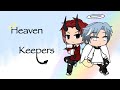 Heaven Keepers- A Gacha Life Mini Movie - Gay Love Story - Gay Mini Movie