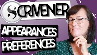 Scrivener 3 Tips and Tricks | Appearances Preferences