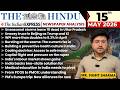 Daily Newspaper Class (The Hindu + Indian Express) for UPSC &amp; State PCS | 15th May 2026 | Sumit Sir