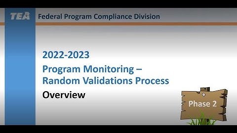 2022-2023 Random Validation Phase 2 Process Overview
