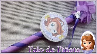 Diy Palo Para Piñata De La Princesa Sofia Ideas Para Fiestas