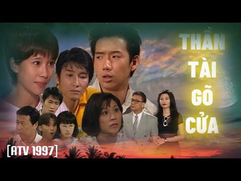 Thần Tài Gõ Cửa 1997 Tập 2 [Phim Bộ Hồng Kông ATV Xưa Hay Nhất] mới 2023