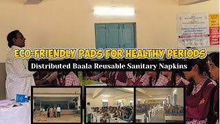 ZPHS Gajularamaram: Menstrual  Health Awareness &amp; Eco-Friendly Pad Distribution|23.08.25