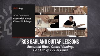 🎸 Rob Garland Guitar Lesson - Bb7 Funky 12 Bar Blues - JamPlay + @TrueFireTV