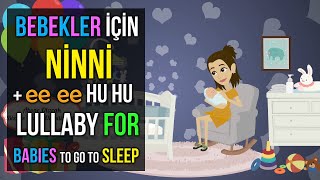 Bebekler İçin Uyku Garantili Ninni + ee ee Hu  Hu ♫ Bedtime Lullaby For Sweet Dreams ♫ Shh Sound