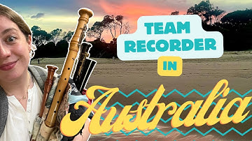 Team Recorder on tour in AUSTRALIA! | Australasian Recorder Festival vlog ❤️