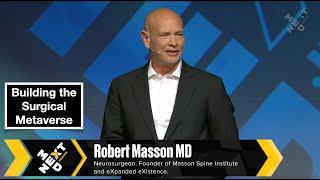Dr. Robert Masson: Building the Surgical Metaverse | NextMed Health