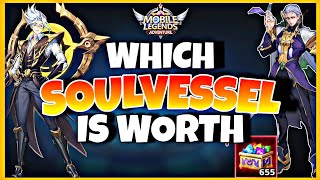 SOUL VESSEL GUIDE / Which LEVEL is WORTH? | Mobile Legends Adventure