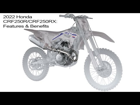 2022 Honda CRF250R/CRF250RX: Features &amp; Benefits
