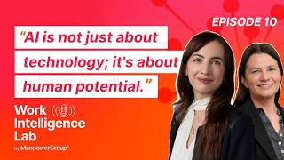 AI Needs More Than Automation: Schneider Electric  | Work Intelligence Lab Podcast by ManpowerGroup
