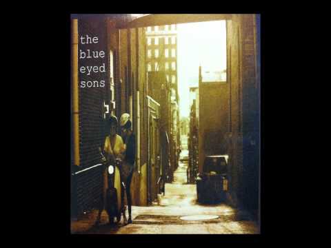 John Bonnie's Bride- The Blue Eyed Sons