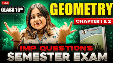 SEMESTER EXAM LIVE📚 | IMPORTANT QUESTIONS | GEOMETRY CHAPTER 1 AND 2🎯😍