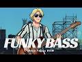 (Vocal Mix) Chill Groove Slap Bass | Funky Fusion Bass for Work & Relax