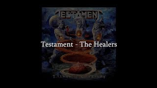 Watch Testament The Healers video