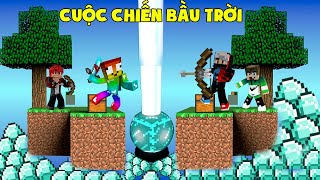 MINI GAME : CUỘC CHIẾN CHIẾM ĐẢO TRỜI ** NOOB TEAM THỬ THÁCH PVP TRÊN TRỜI ??