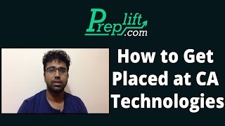 How to Get Placed at CA Technologies