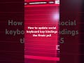 How to update social keyboard key bindings the finals ps5