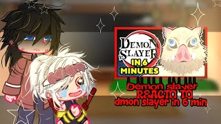 Demon slayer react to Demon slayer in 6 min😂💔 || Arabic// New.