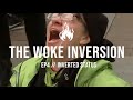 The woke inversion  ep4  inverted status