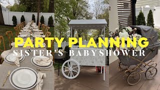 PLANNING THE ULTIMATE BABYSHOWER | bts of my sister's tuscan summer themed babyshower