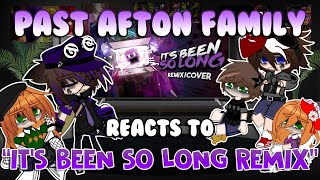 Past Afton Family Reacts To Its Been So Long Fnaf Gacha