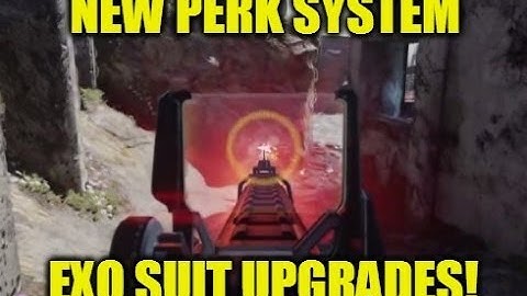 COD ADVANCED WARFARE MULTIPLAYER - NEW EXO SUIT UPGRADES (PERK SYSTEM/CREATE A CLASS)