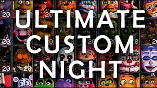 Uitmate Custom Night [ep 2]