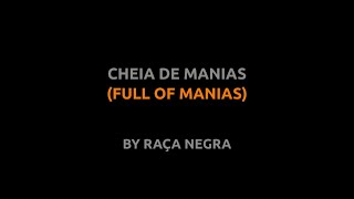 Cheia de Manias - Raça Negra - Lyrics video english português translation