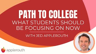 Path to College: What Your Student Should Be Focused On Now