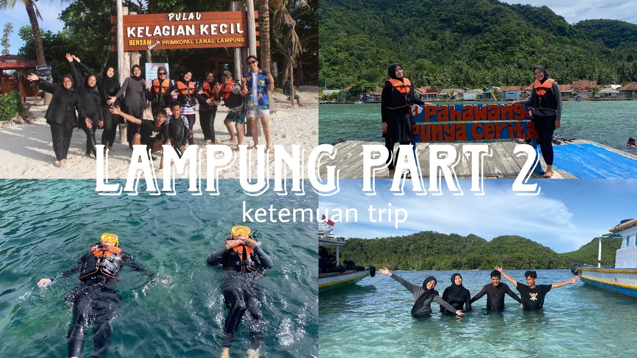 Lampung part 2 